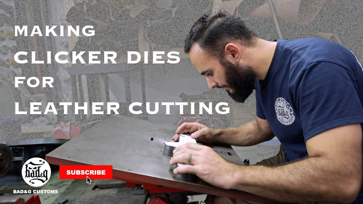 Making CLICKER DIES for LEATHER CUTTING by BAD&G CUSTOMS